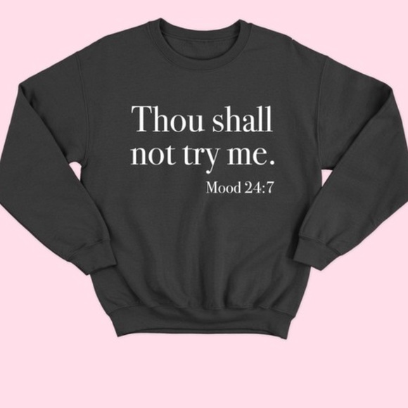 Tops - NEW Funny Graphic Mood 24 7 Sweatshirt Winter S-5X